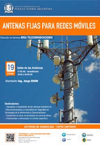 19 DE OCTUBRE . ANTENAS FIJAS PARA REDES MÓVILES