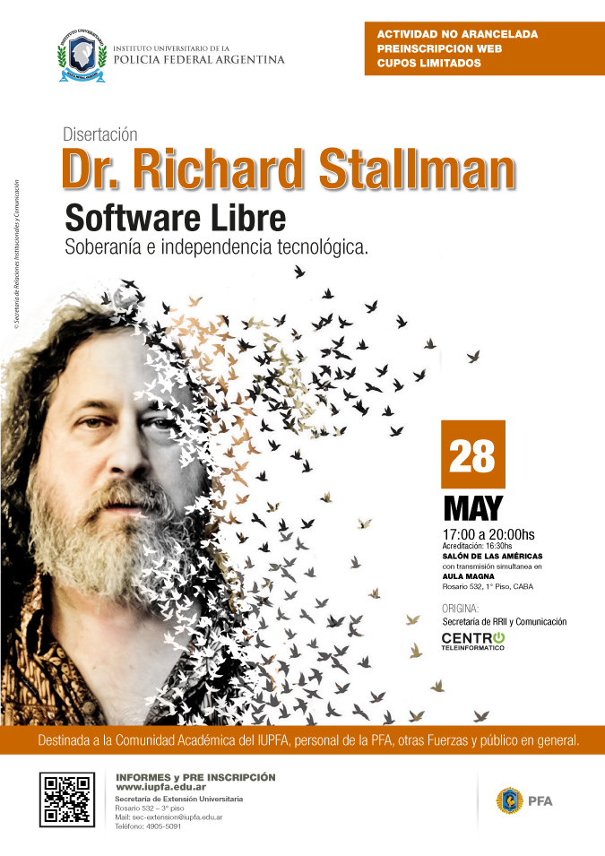 STALLMAN EN EL IUPFA: EL DERECHO A LA LIBERTAD EN EL SIGLO XXI . IUPFA