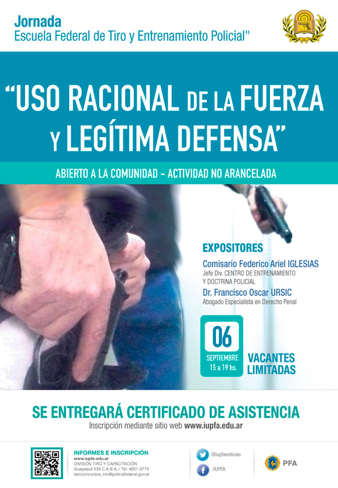 06 DE SEPTIEMBRE . JORNADA SOBRE USO RACIONAL DE LA FUERZA Y LEGÍTIMA DEFENSA