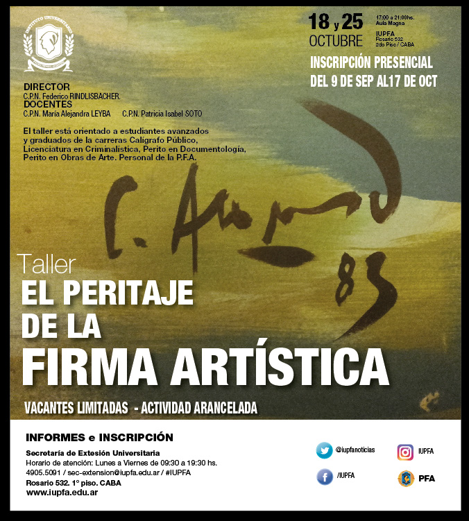 18 DE OCTUBRE . TALLER. EL PERITAJE DE LA FIRMA ARTÍSTICA . IUPFA