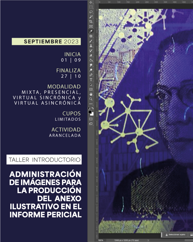 01 DE SEPTIEMBRE . TALLER INTRODUCTORIO  A LA ADMINISTRACIÓN DE IMÁGENES PARA LA PRODUCCIÓN DEL ANEXO ILUSTRATIVO EN EL INFORME PERICIAL . IUPFA