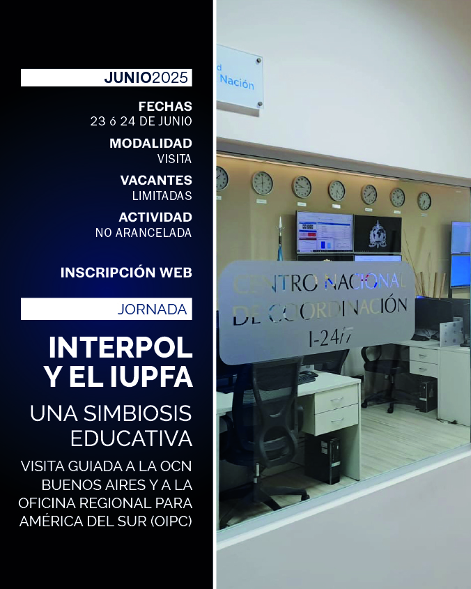 CURSO INTENSIVO DE CAPACITACIÓN EN COOPERACIÓN PENAL-POLICIAL INTERNACIONAL - IUPFA