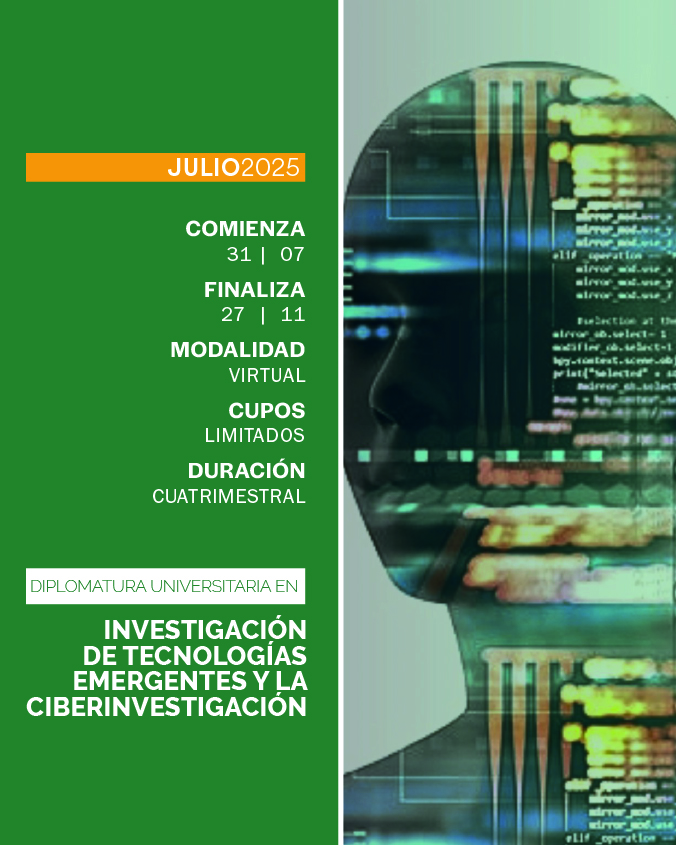 Diplomatura Universitaria en Investigación de Tecnologías Emergentes y la Ciberinvestigación - IUPFA