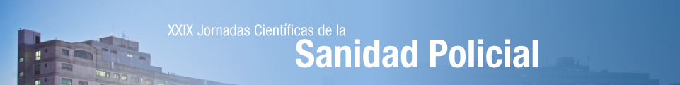 15 DE OCTUBRE . XXIX JORNADAS CIENTÍFICAS DE LA SANIDAD POLICIAL